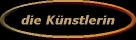 Informationen zur K�nstlerin